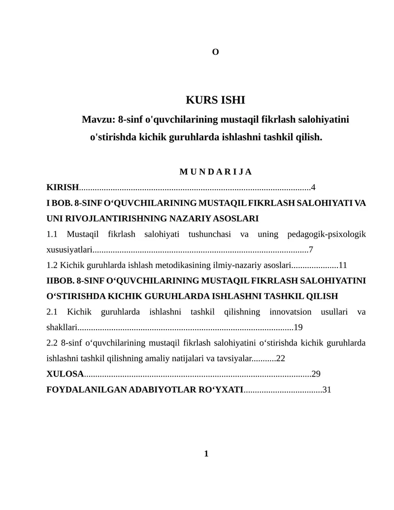 8-sinf o'quvchilarining mustaqil fikrlash salohiyatini o'stirishda kichik guruhlarda ishlashni tashkil qilish