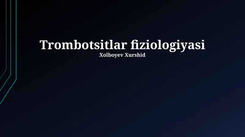 Trombotsitlar fiziologiyasi
