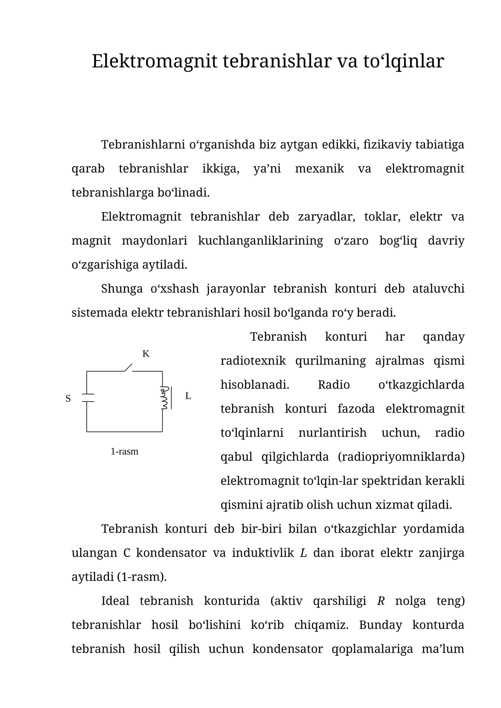Elektromagnit tebranishlar va to‘lqinlar