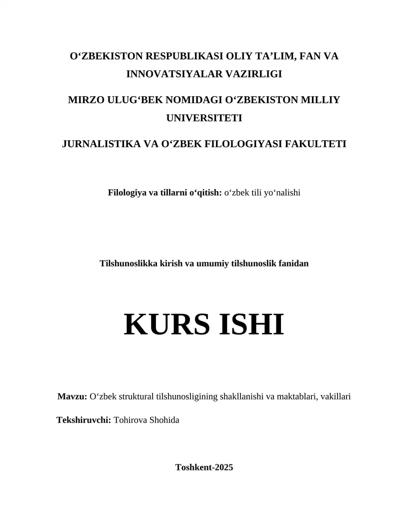 Oʻzbek struktural tilshunosligining shakllanishi va maktablari, vakillari