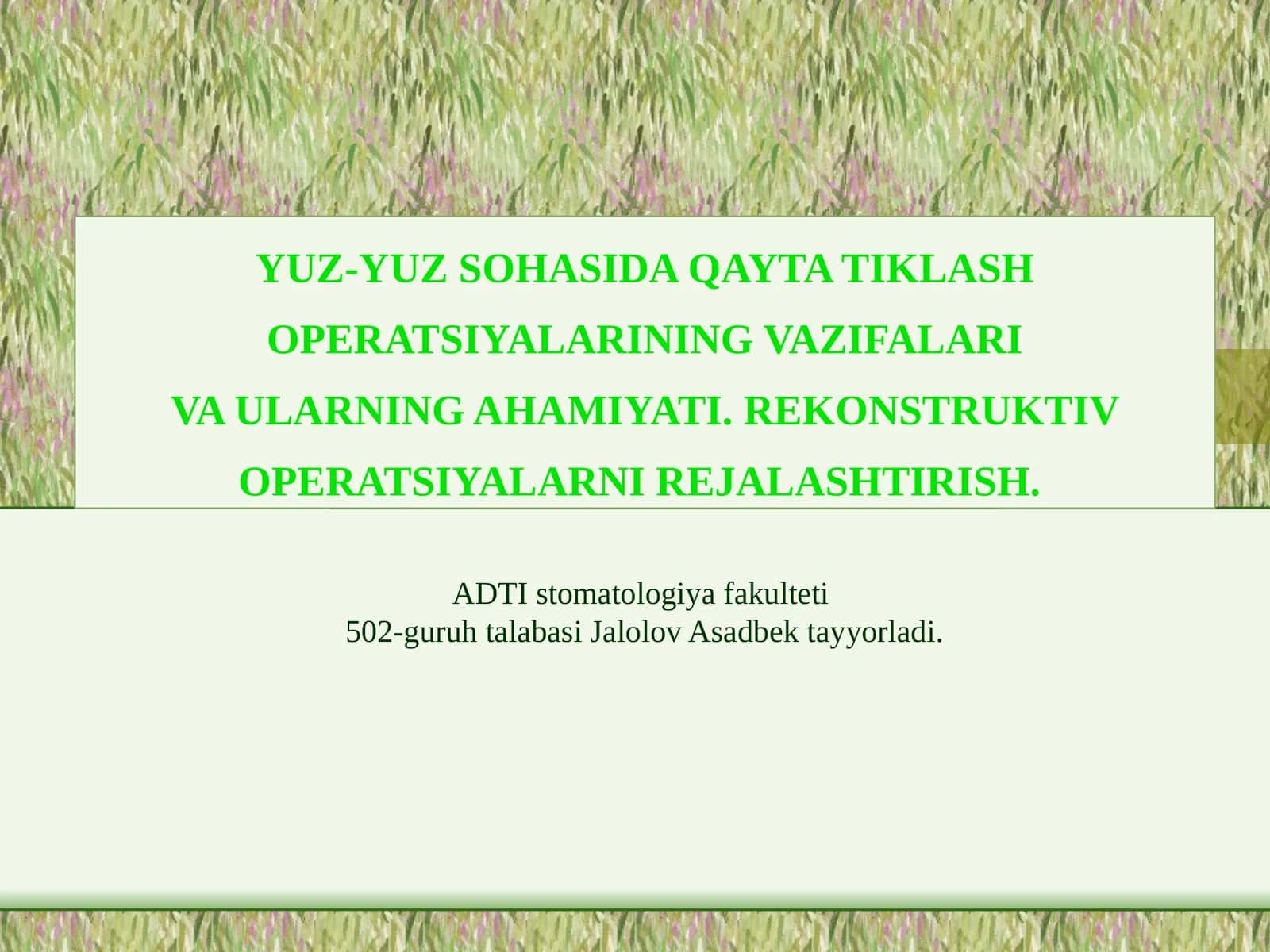 YUZ-YUZ SOHASIDA QAYTA TIKLASH OPERATSIYALARINING VAZIFALARI VA ULARNING AHAMIYATI