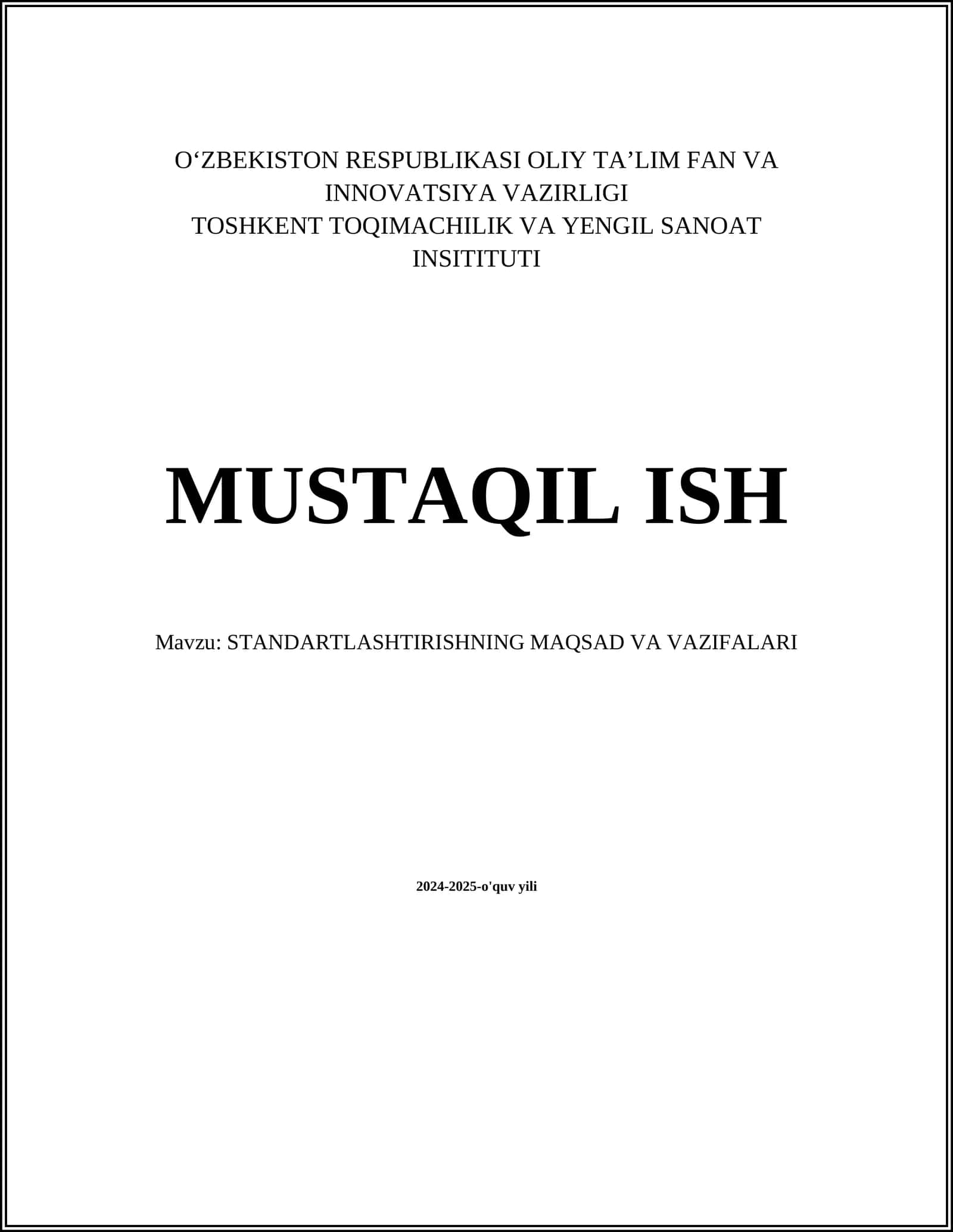 STANDARTLASHTIRISHNING MAQSAD VA VAZIFALARI