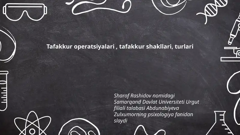 Tafakkur operatsiyalari, tafakkur shakllari, turlari