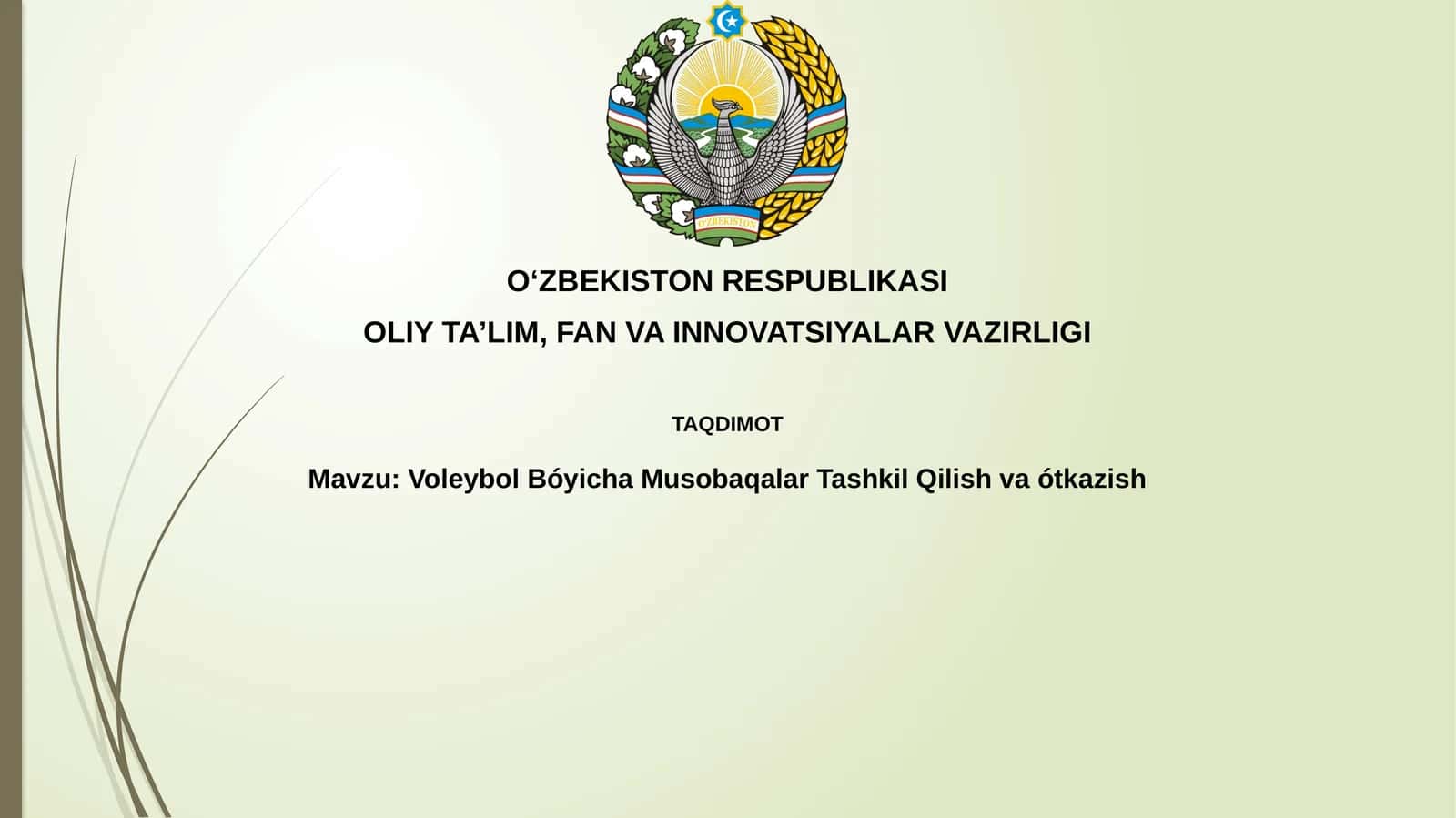 VoleybolBóyichaMusobaqalarTashkilQilishvaótkazish