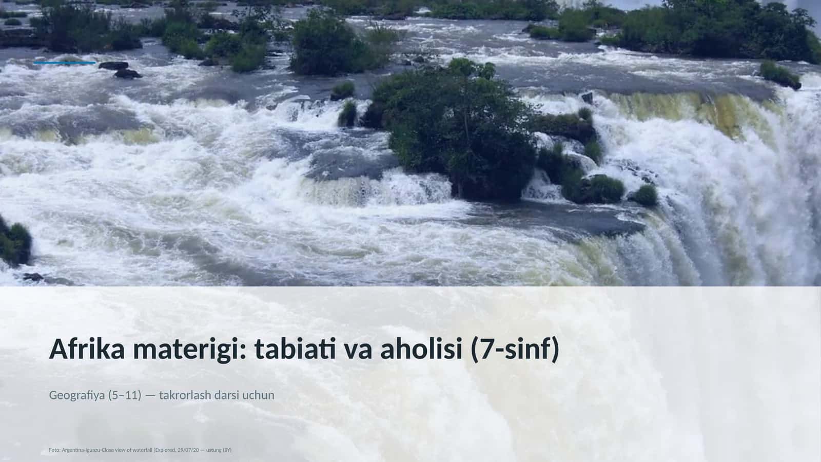 Afrika materigi: tabiati va aholisi (7-sinf)