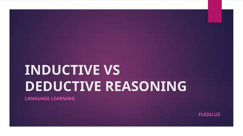 DEDUCTIVE REASONING