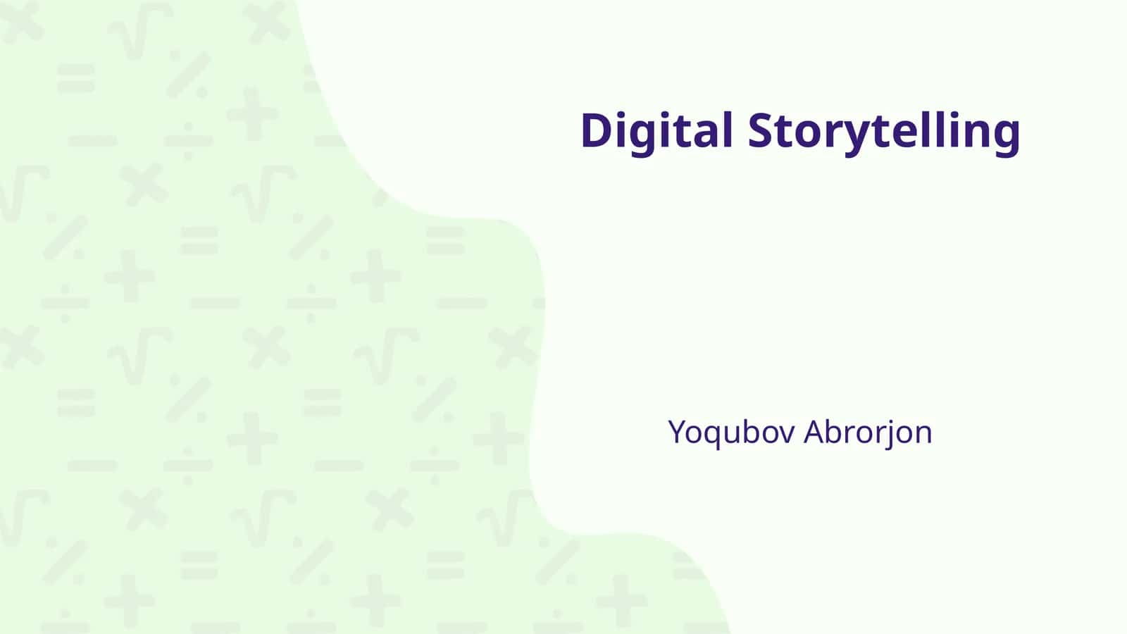 Digital Storytelling