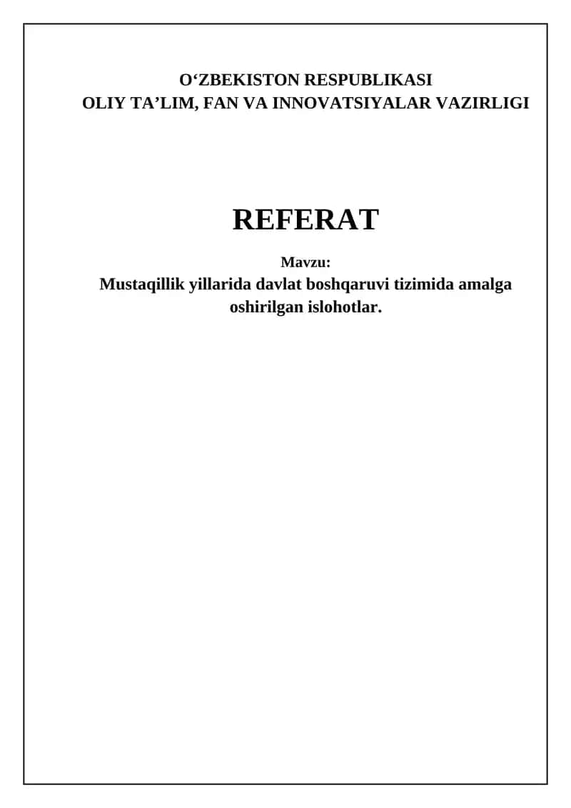Mustaqillik Yillarida Davlat Boshqaruvi Islohotlarining Asosiy Yo'nalishlari