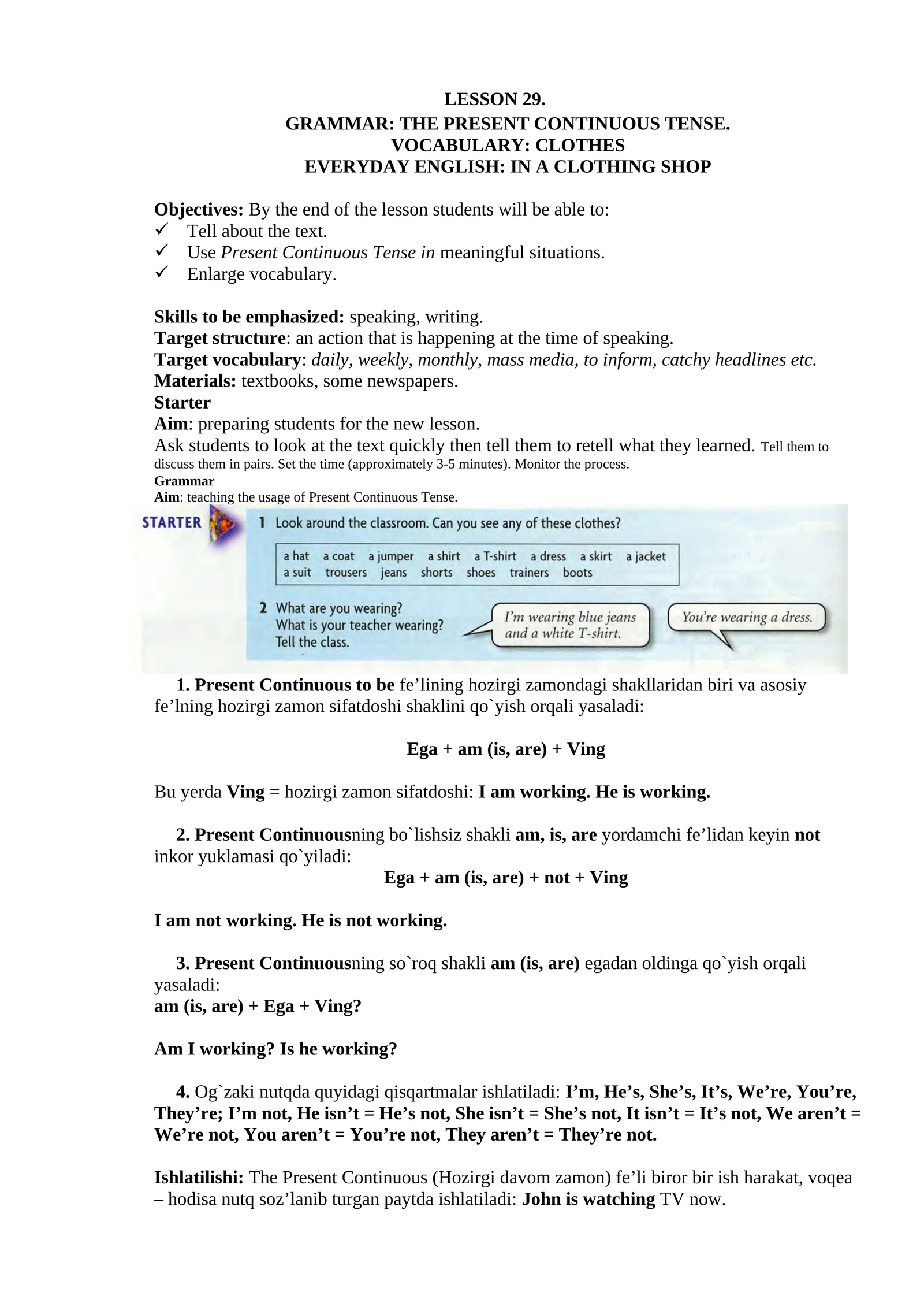 GRAMMAR: THE PRESENT CONTINUOUS TENSE