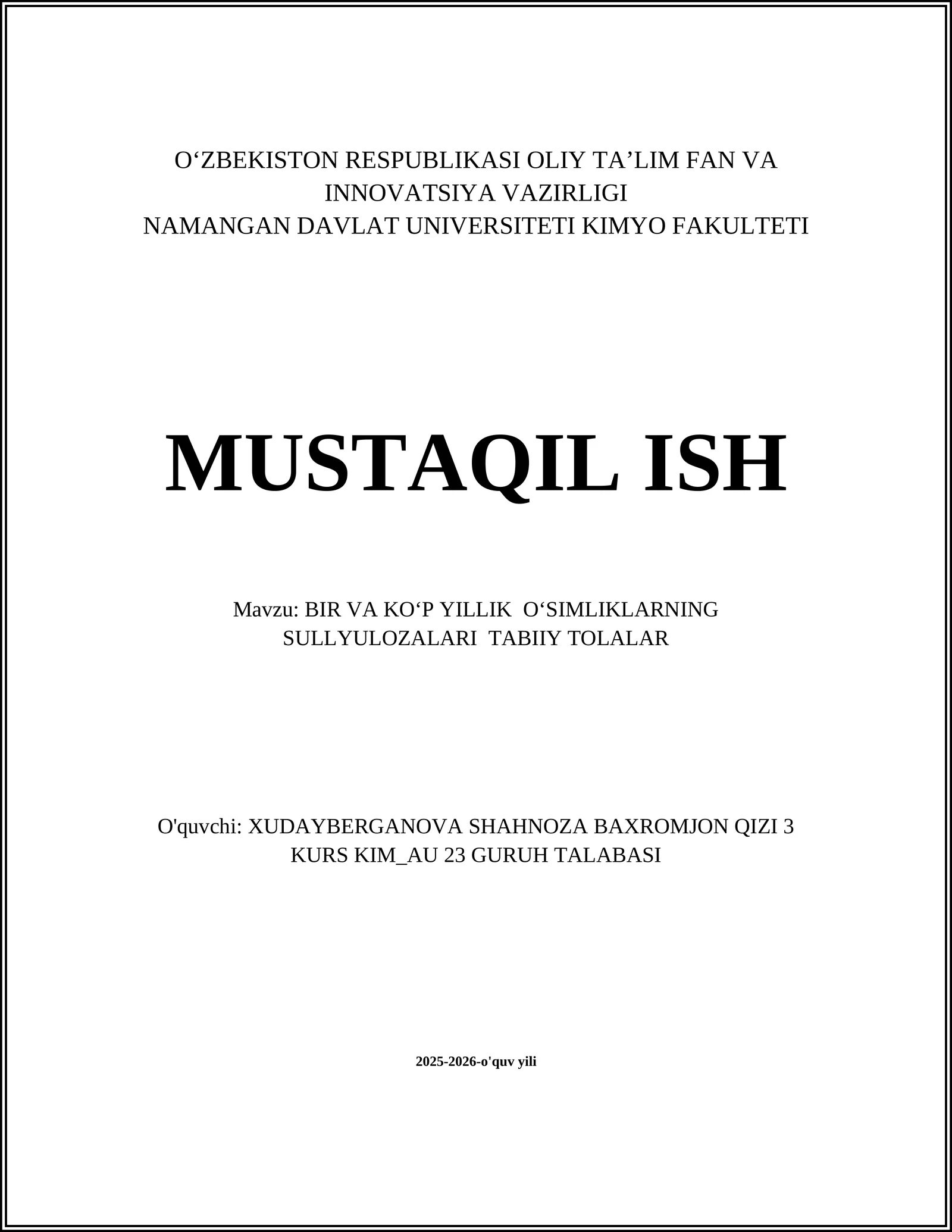 BIR VA KOʻP YILLIK OʻSIMLIKLARNING SULLYULOZALARI TABIIY TOLALAR