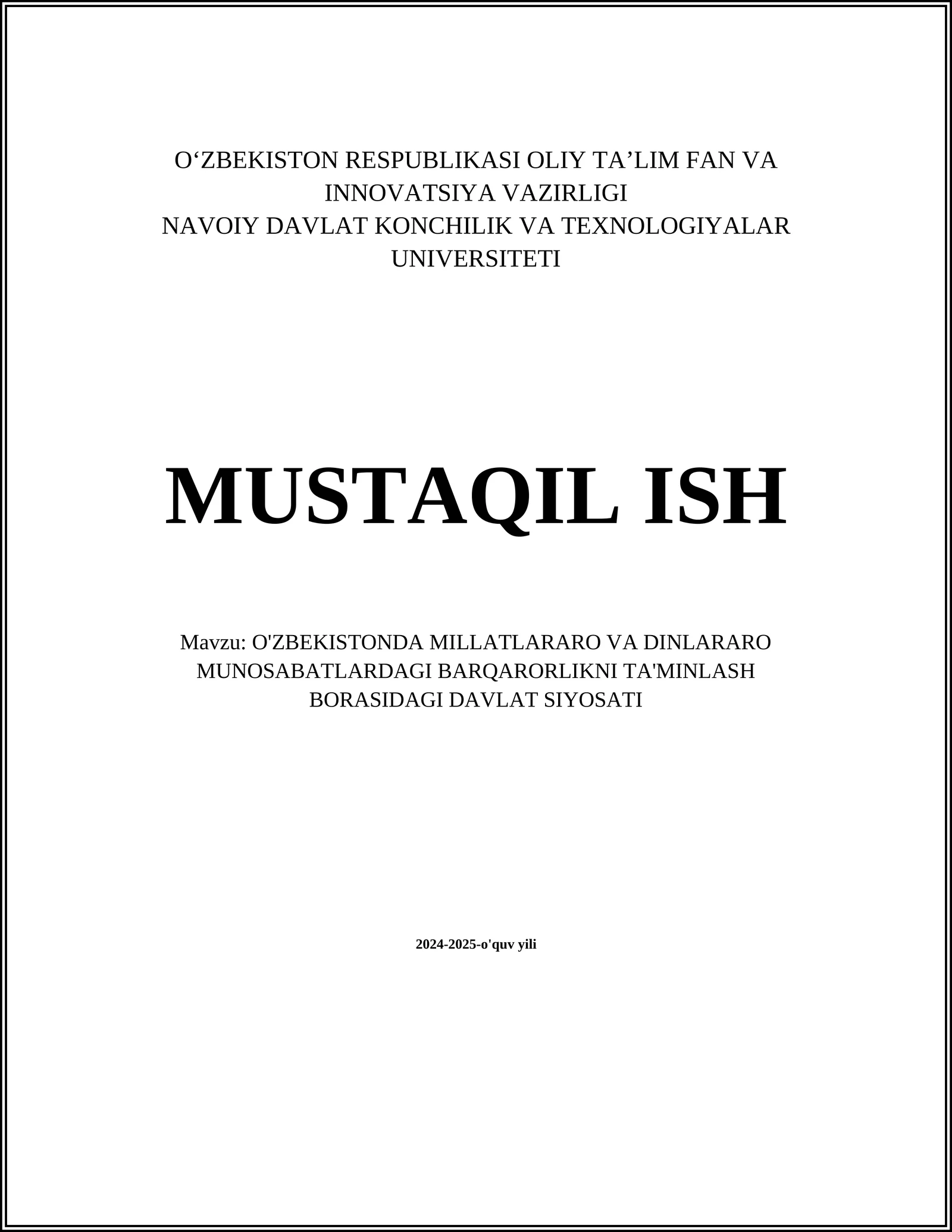 O'ZBEKISTONDA MILLATLARARO VA DINLARARO MUNOSABATLARDAGI BARQARORLIKNI TA'MINLASH BORASIDAGI DAVLAT SIYOSATI
