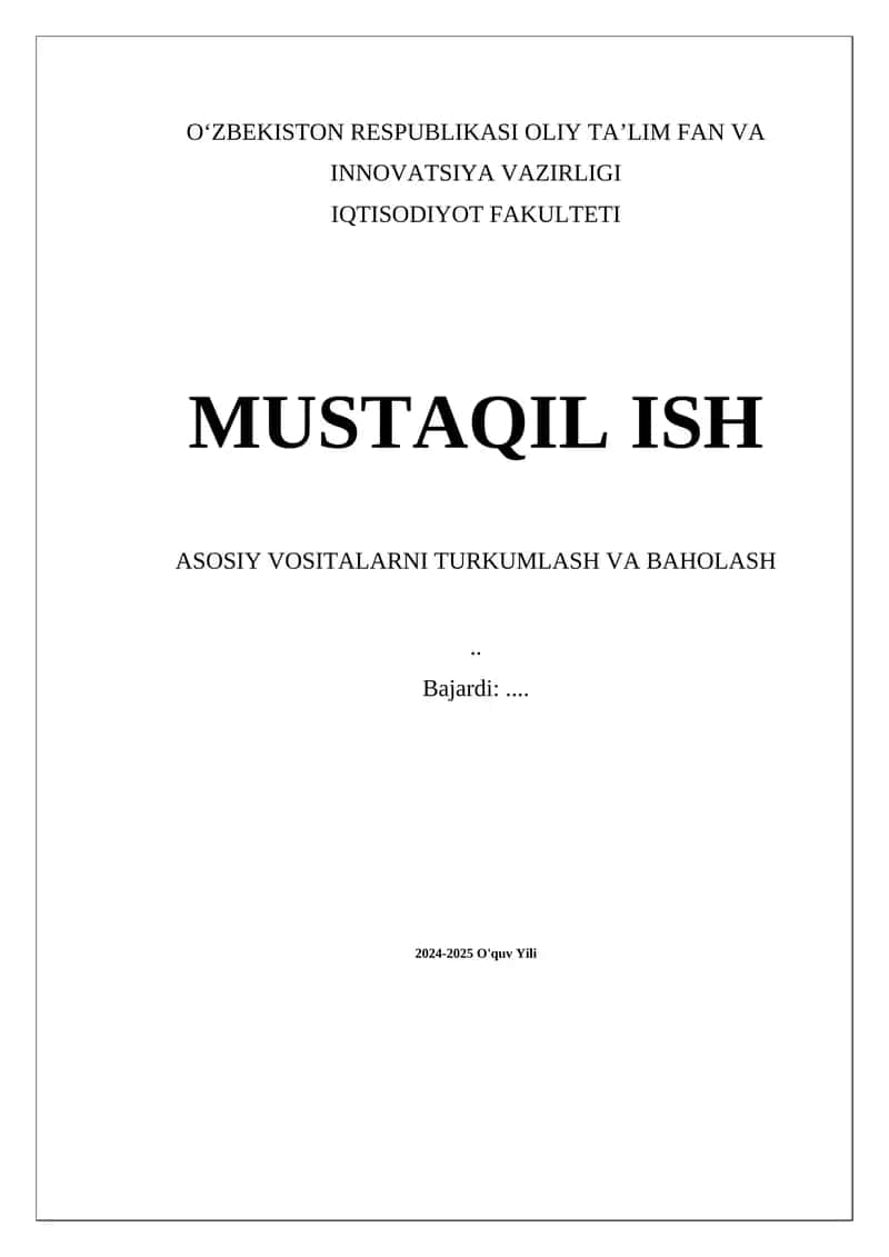 Asosiy Vositalarni Turkumlash va Baholash