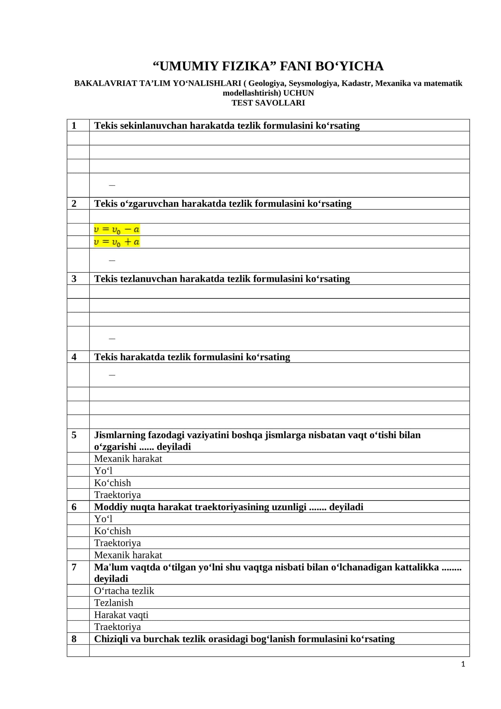 UMUMIY FIZIKA FANI BO'YICHA BAKALAVRIAT TA'LIM YO'NALISHLARI UCHUN TEST SAVOLLARI