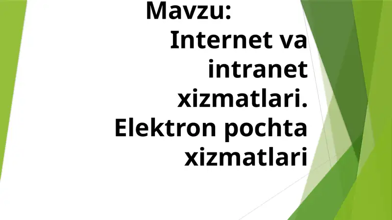 Internet va Intranet xizmatlari