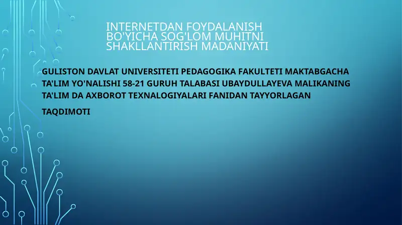 Internetdan foydalanish bo'yicha Sog'lom muhitni shakllantirish madaniyati