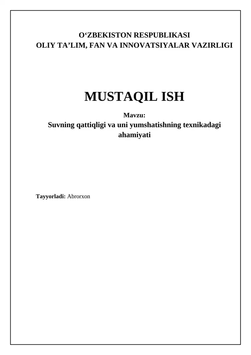 Suvning qattiqligi va uni yumshatishning texnikadagi ahamiyati