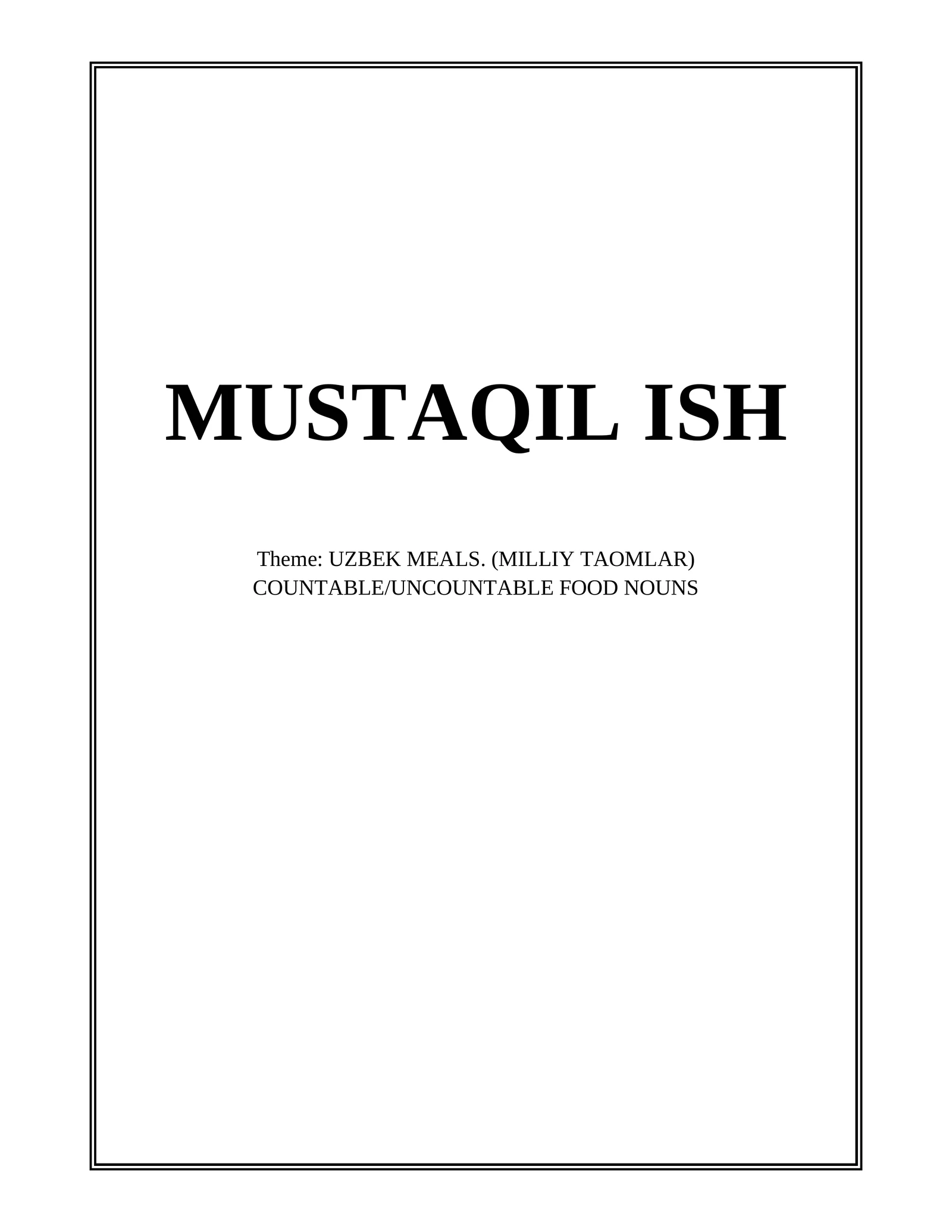 UZBEK MEALS: COUNTABLE/UNCOUNTABLE FOOD NOUNS
