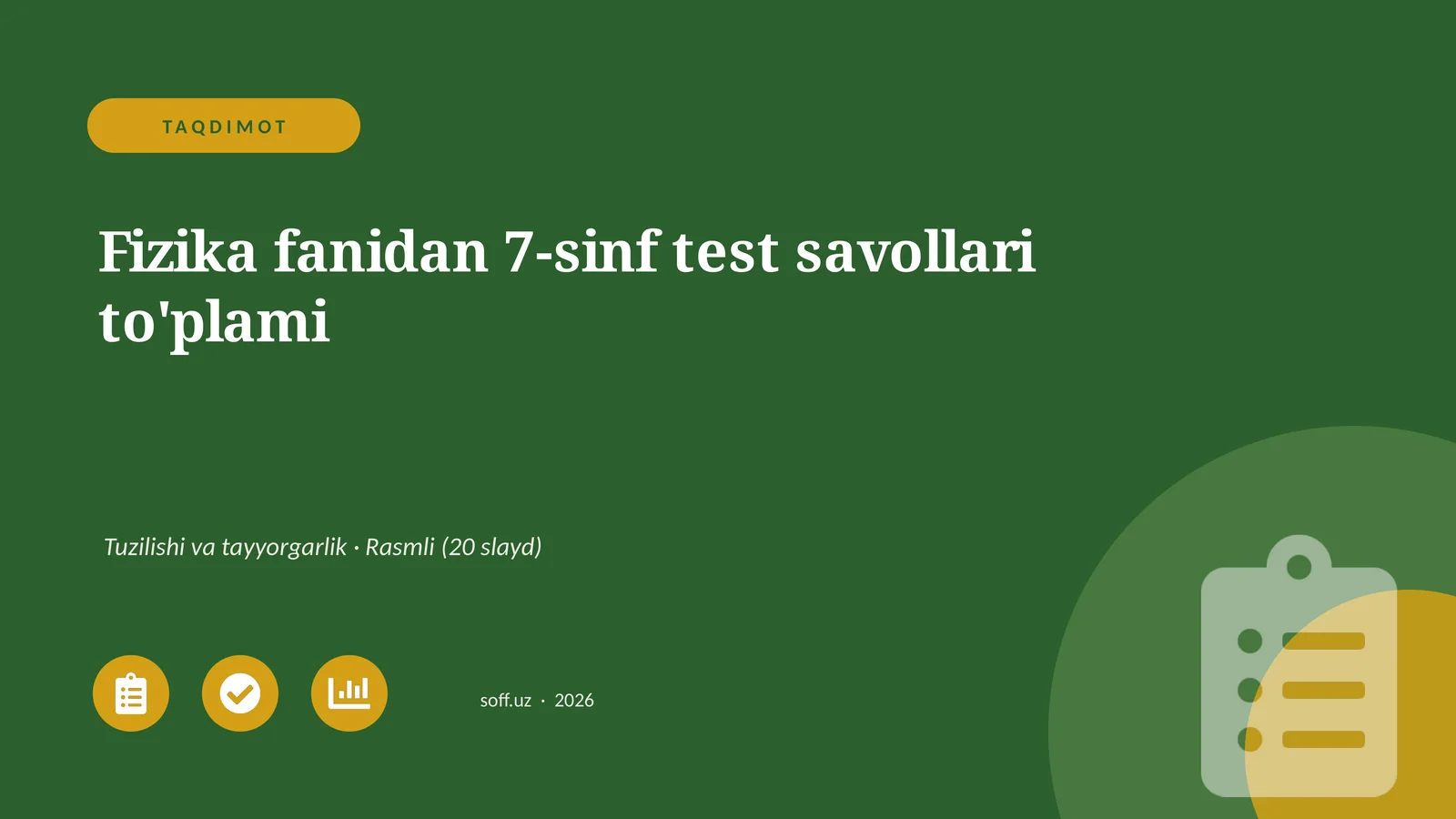 Fizika fanidan 7-sinf test savollari to'plami