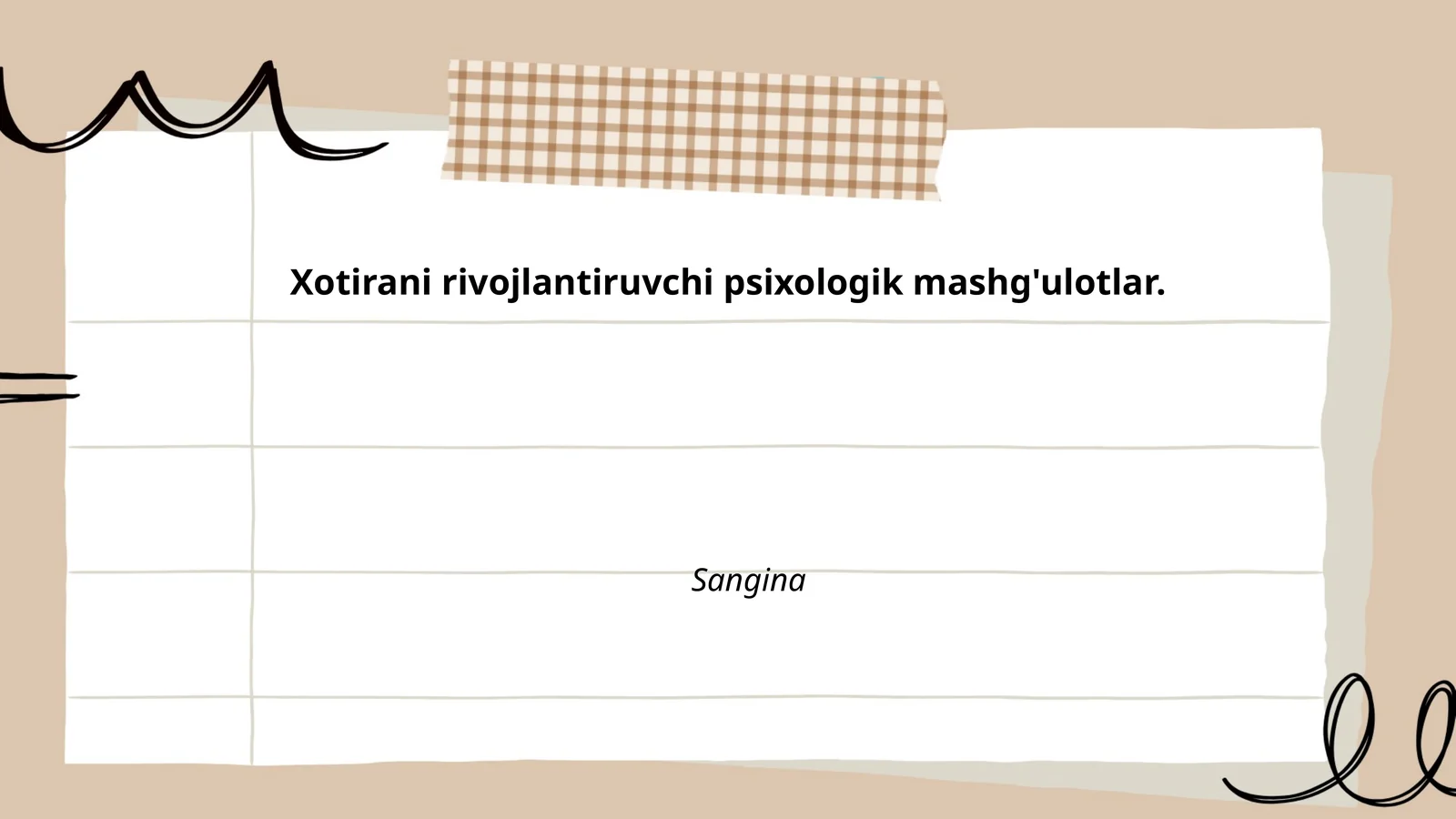 Xotirani rivojlantiruvchi psixologik mashg'ulotlar