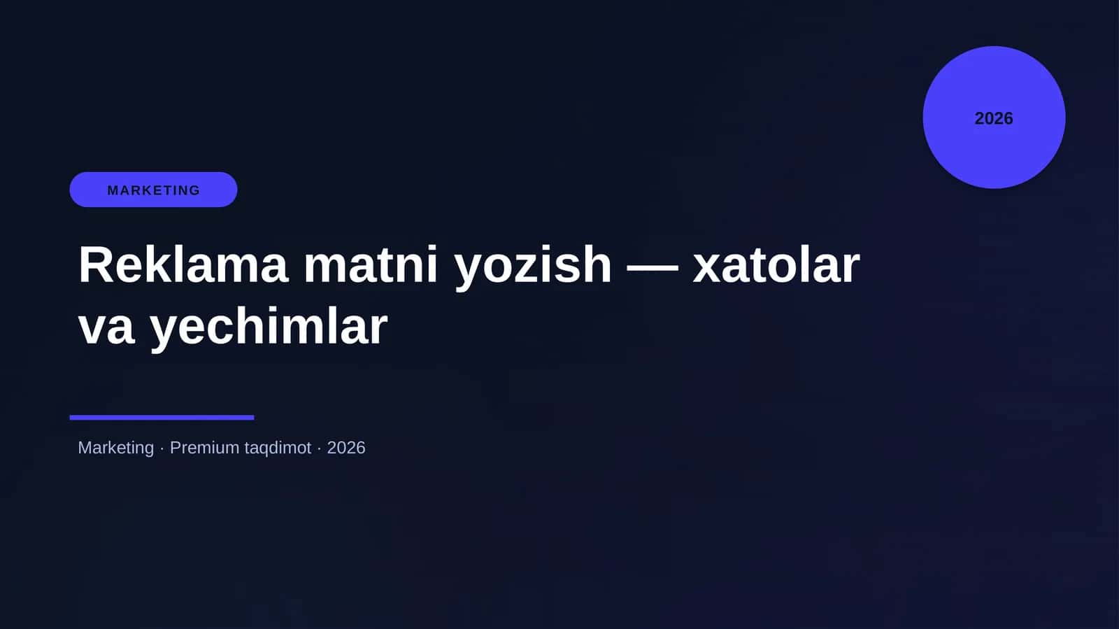 Reklama matni yozish — xatolar va yechimlar