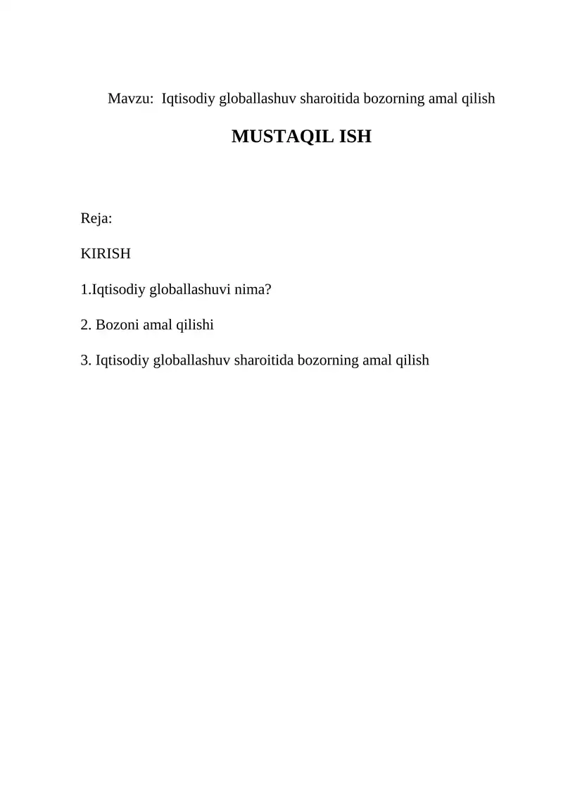 Iqtisodiy globallashuv sharoitida bozorning amal qilish