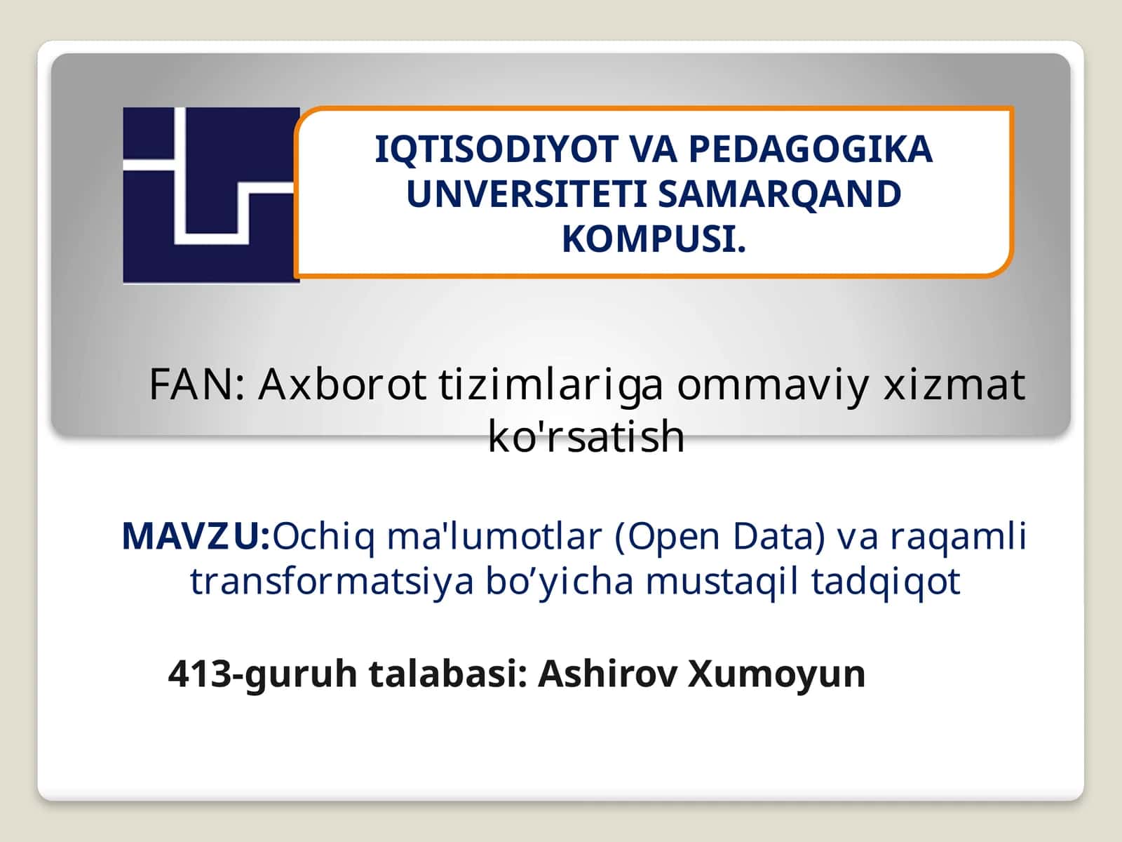 Ochiq ma'lumotlar va raqamli transformatsiya bo’yicha mustaqil tadqiqot