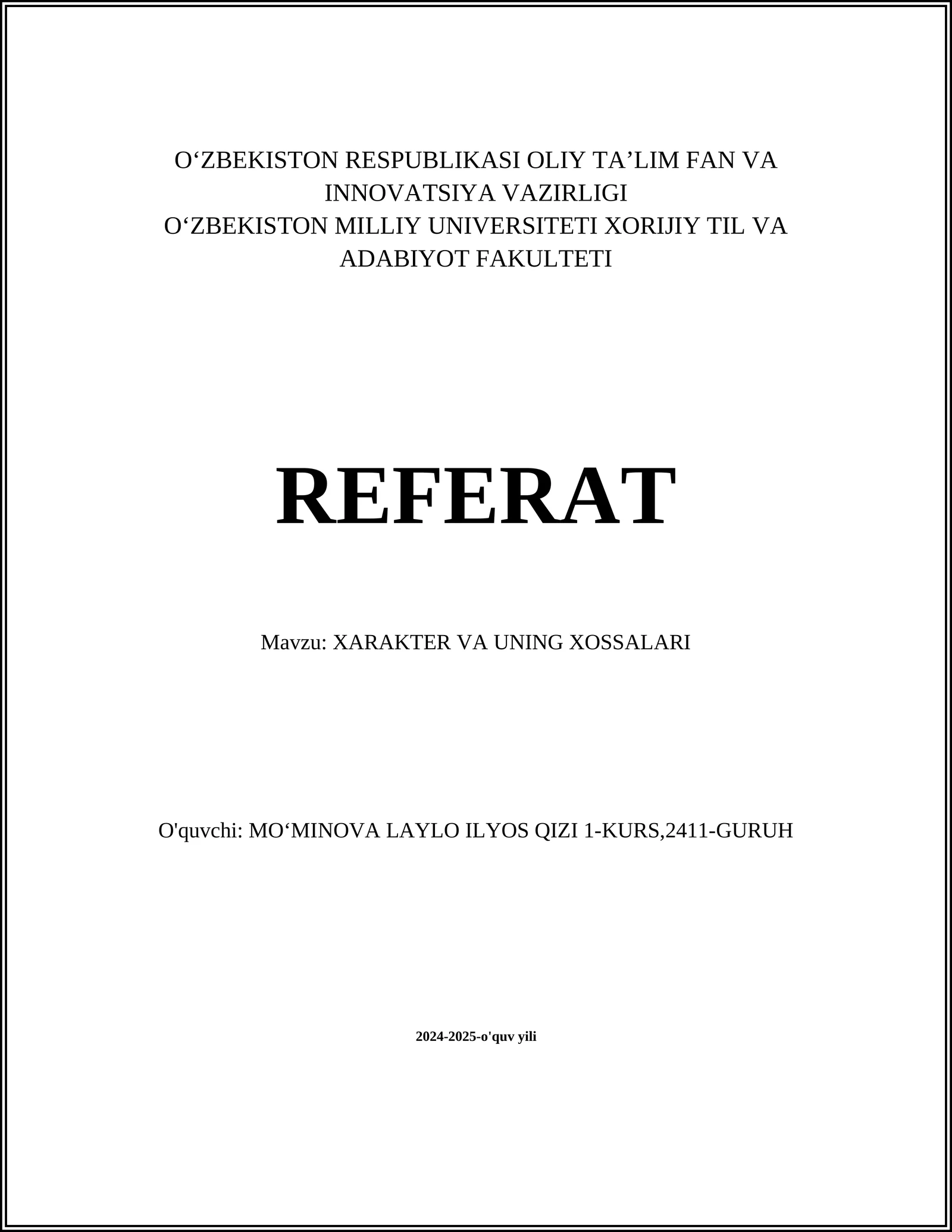 XARAKTER VA UNING XOSSALARI