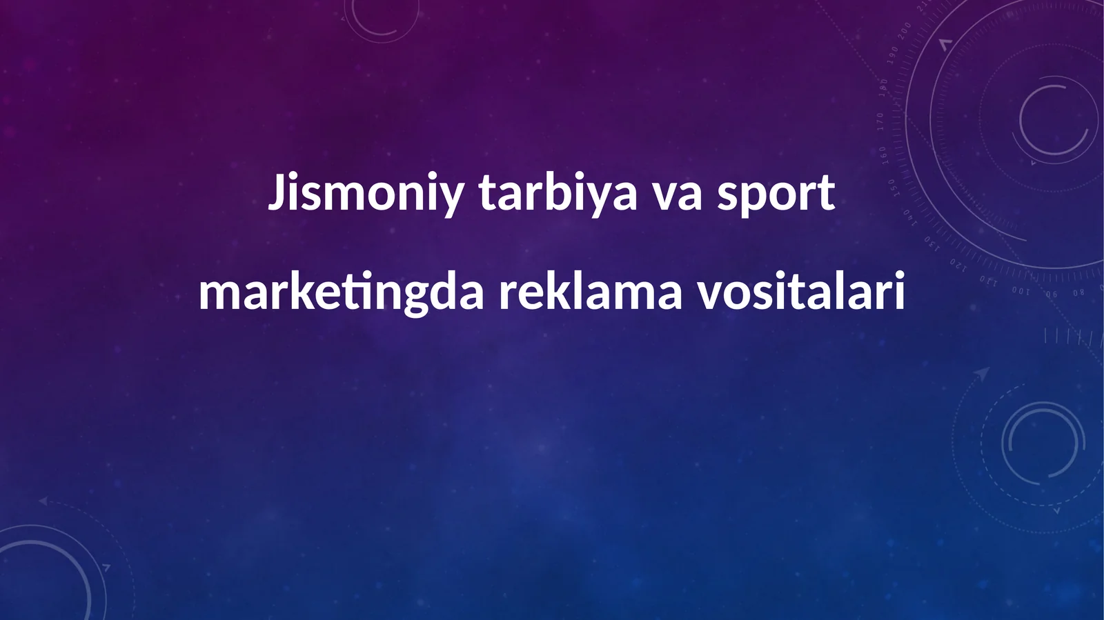 Jismoniy tarbiya va sport marketingda reklama vositalari