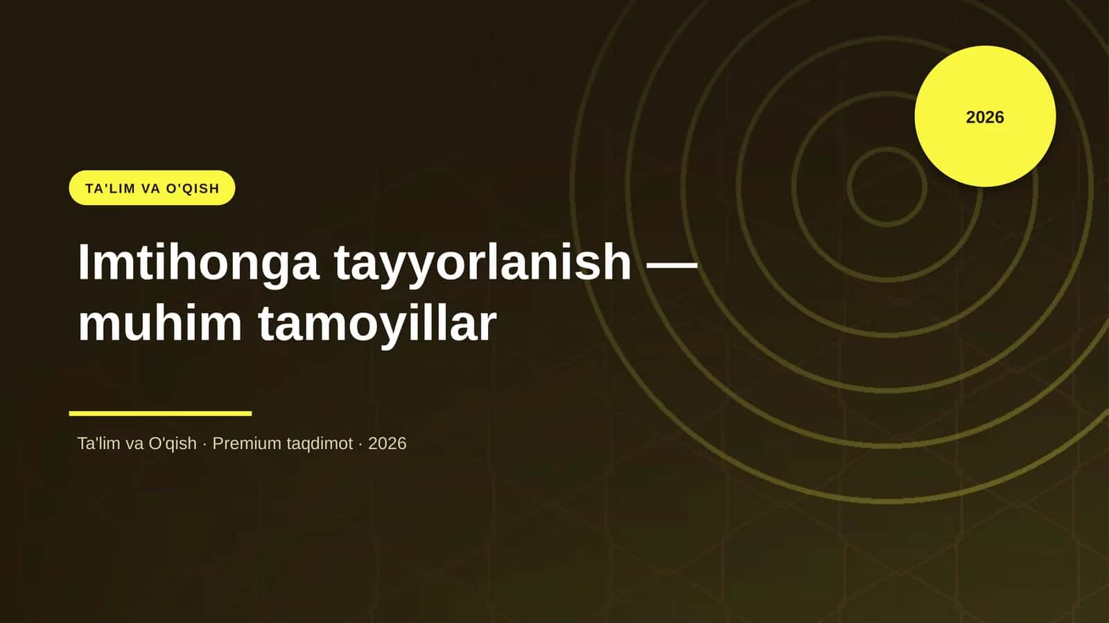 Imtihonga tayyorlanish — muhim tamoyillar