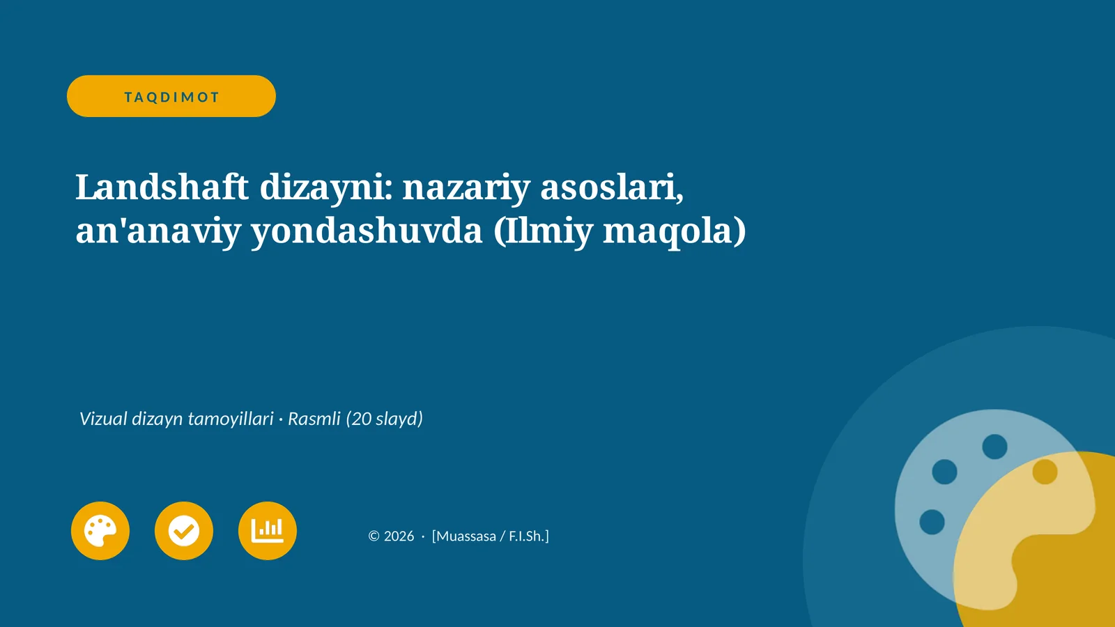Landshaft dizayni: nazariy asoslari, an'anaviy yondashuvda (Ilmiy maqola)