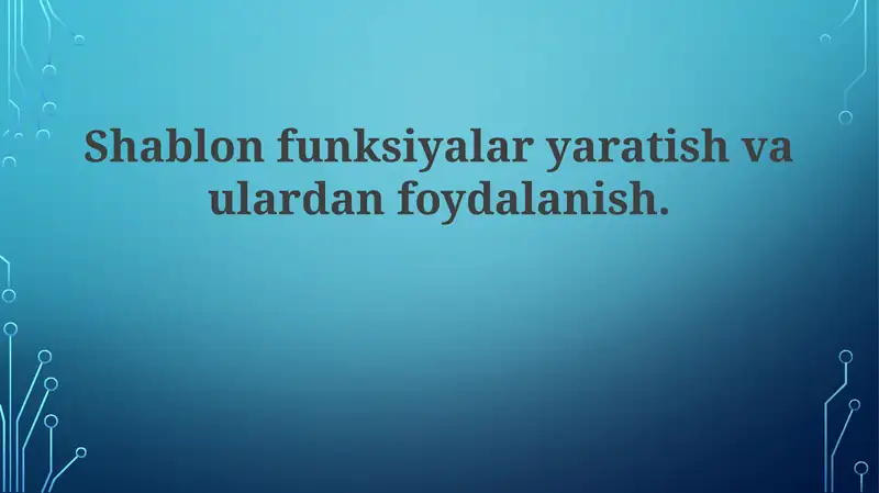 Shablon funksiyalari