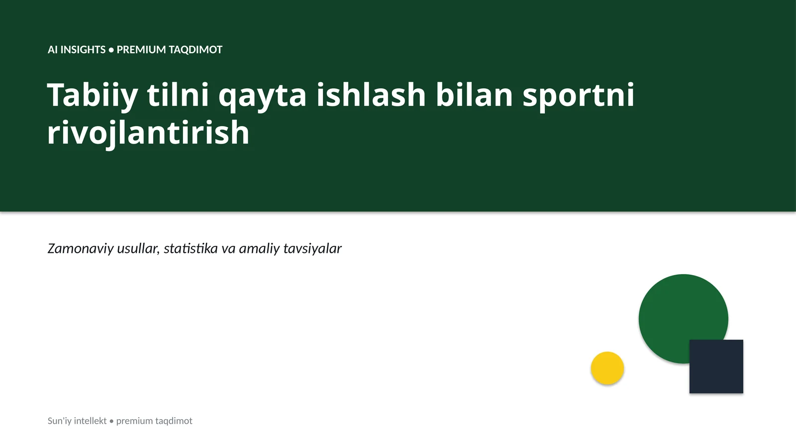 AI INSIGHTS • PREMIUM TAQDIMOT