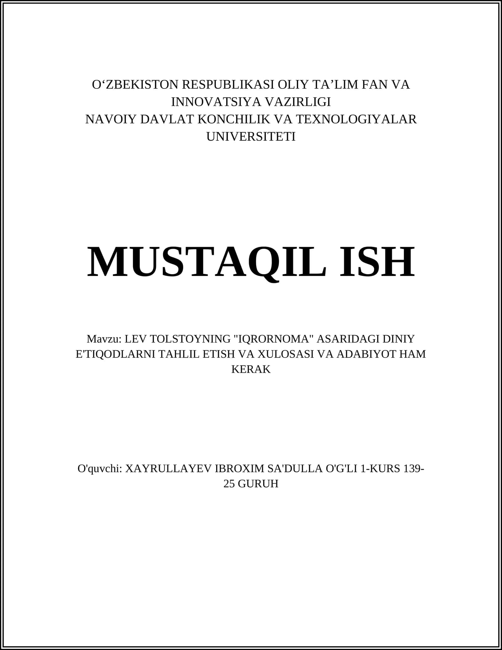 LEV TOLSTOYNING "IQRORNOMA" ASARIDAGI DINIY E'TIQODLARNI TAHLIL ETISH VA XULOSASI VA ADABIYOT HAM KERAK