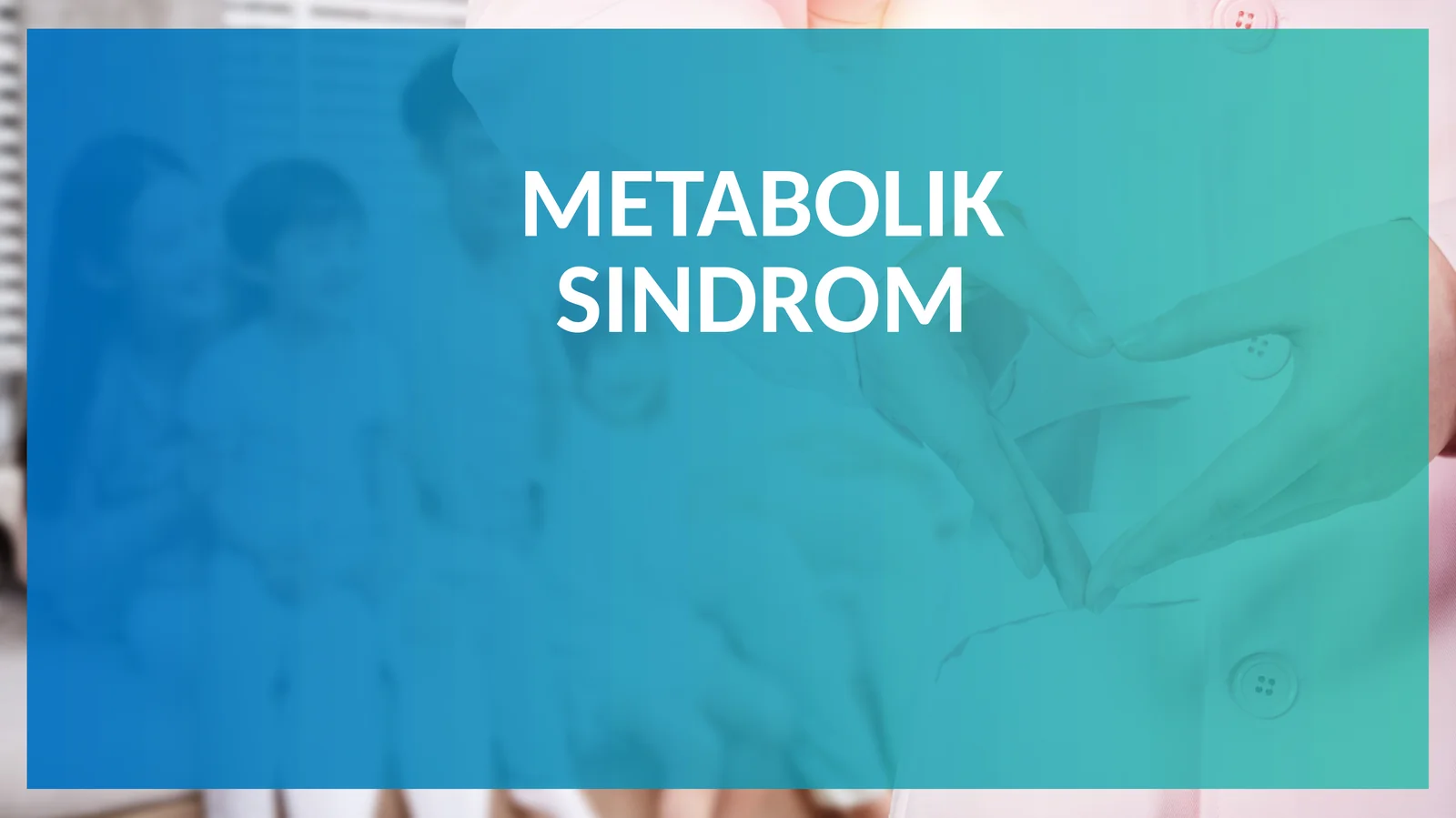 Metabolik sindrom