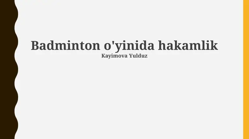Badminton Hakamligi Asoslari