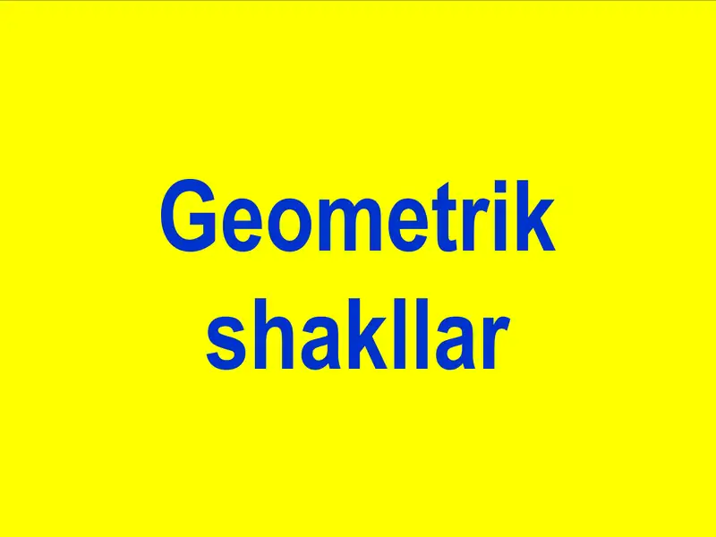 Geometrik shakllar