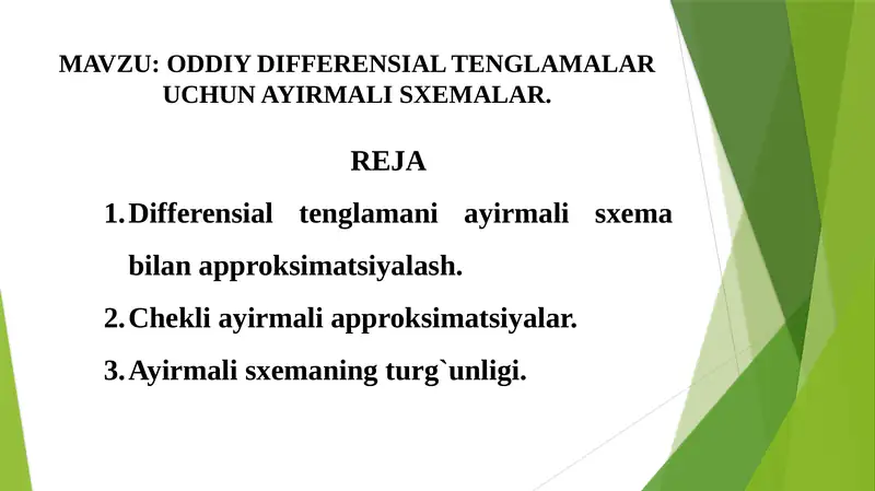 ODDIY DIFFERENSIAL TENGLAMALAR UCHUN AYIRMALI SXEMALAR