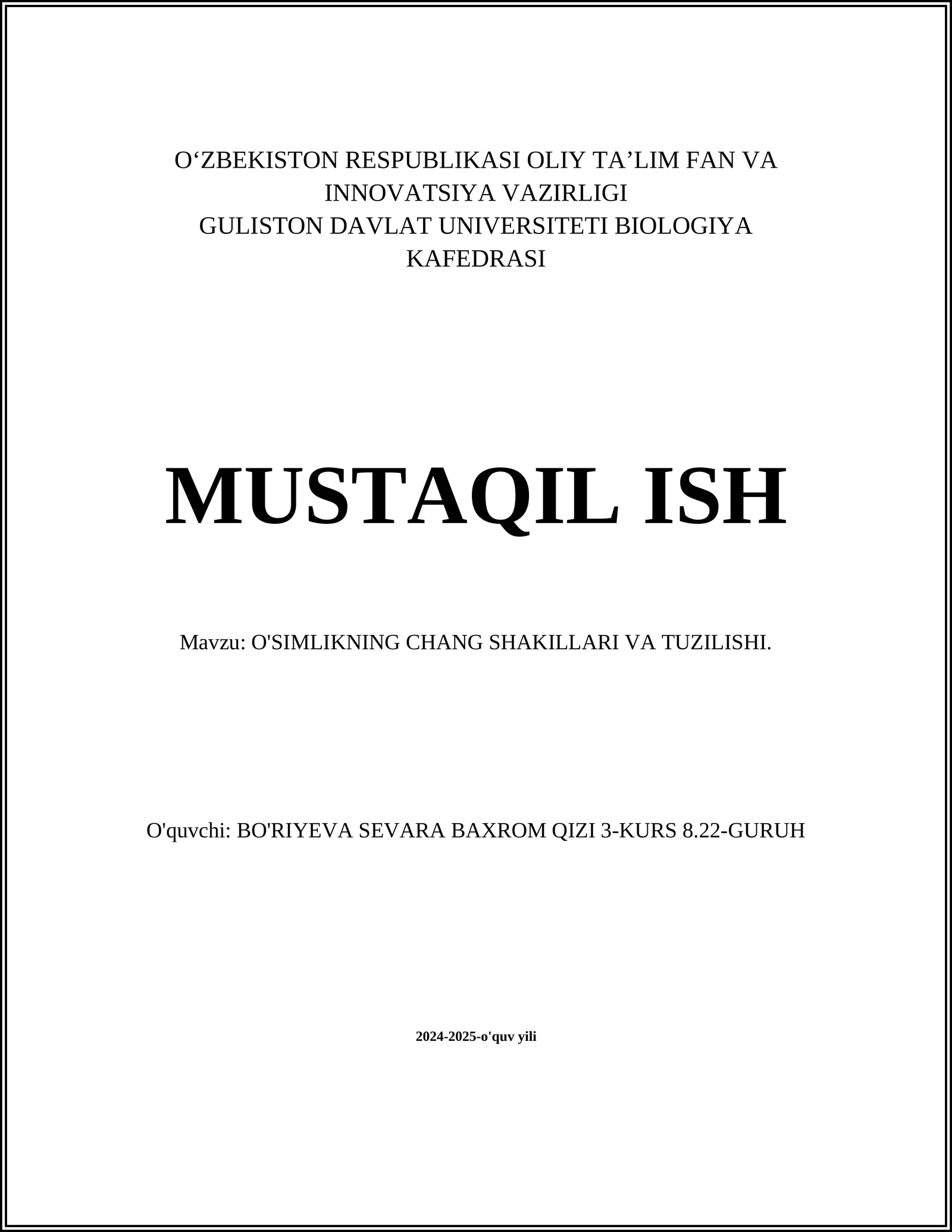 O‘SIMLIKNING CHANG SHAKILLARI VA TUZILISHI
