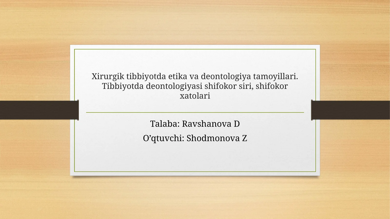 Xirurgiyada Tibbiyotda Etika va Deontologiya