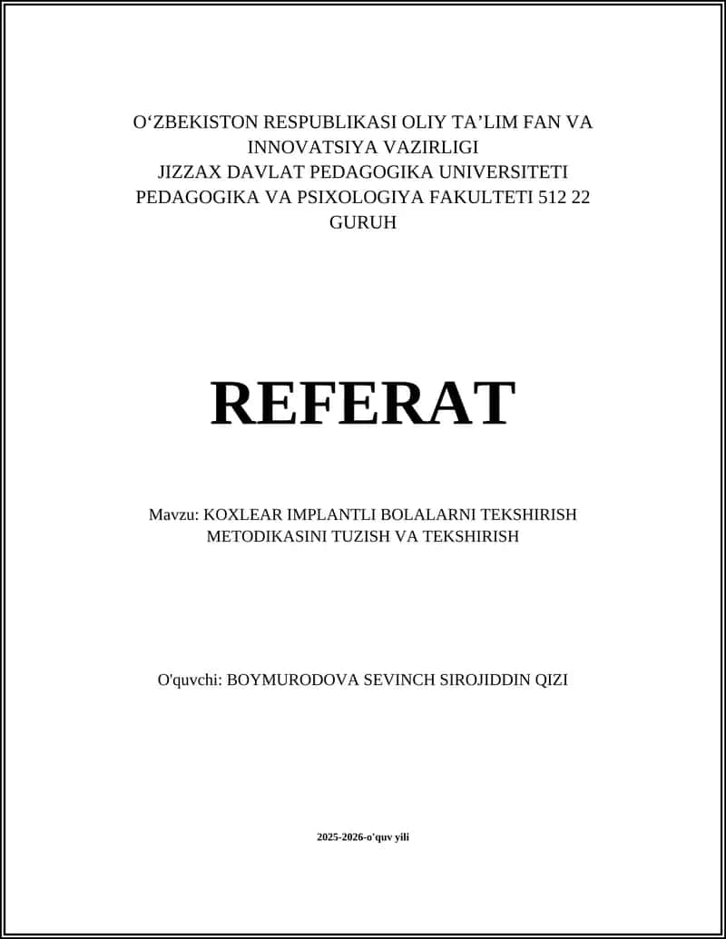 KOXLEAR IMPLANTLI BOLALARNI TEKSHIRISH METODIKASI