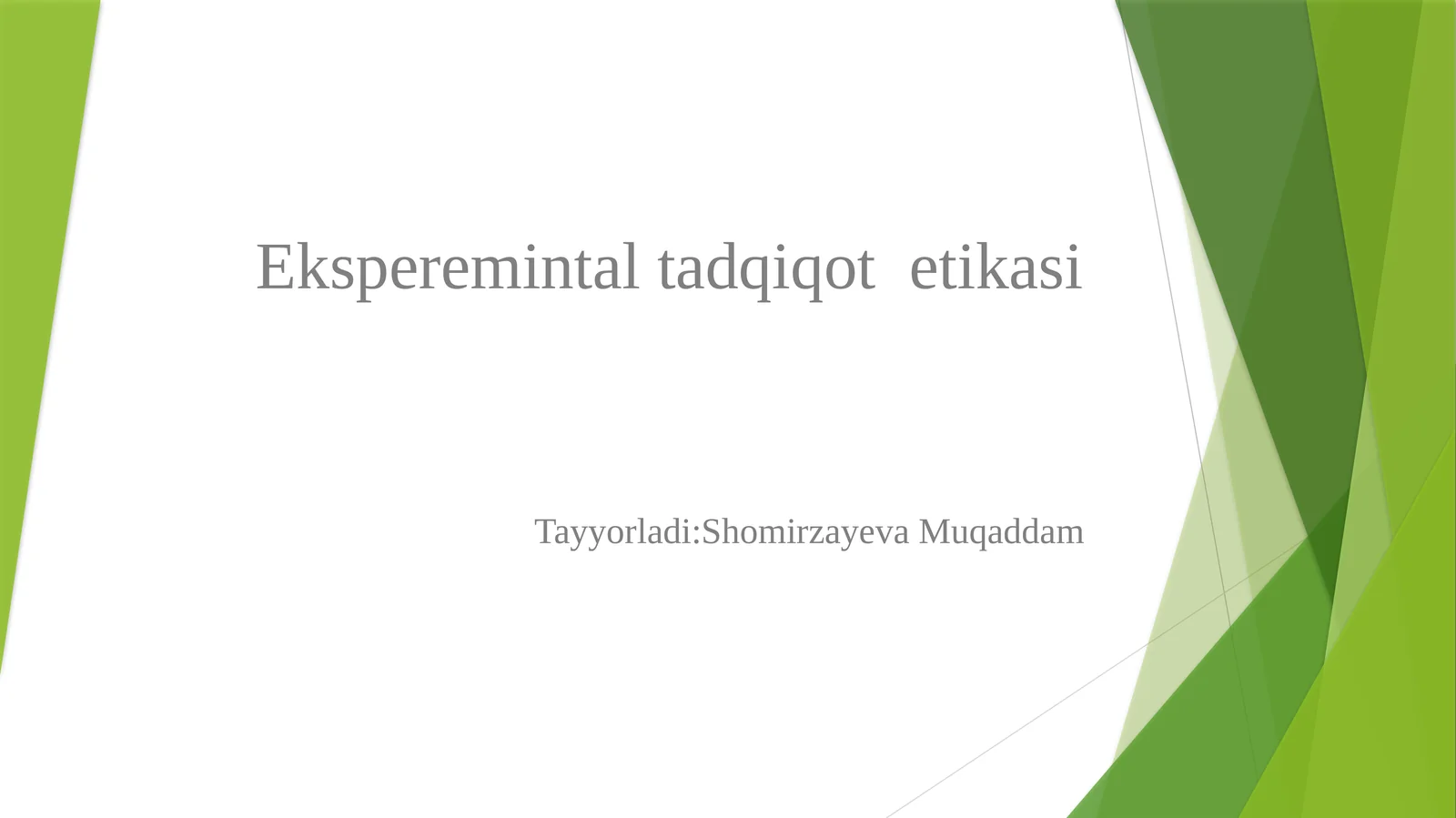 Eksperemintaltadqiqotetikasi