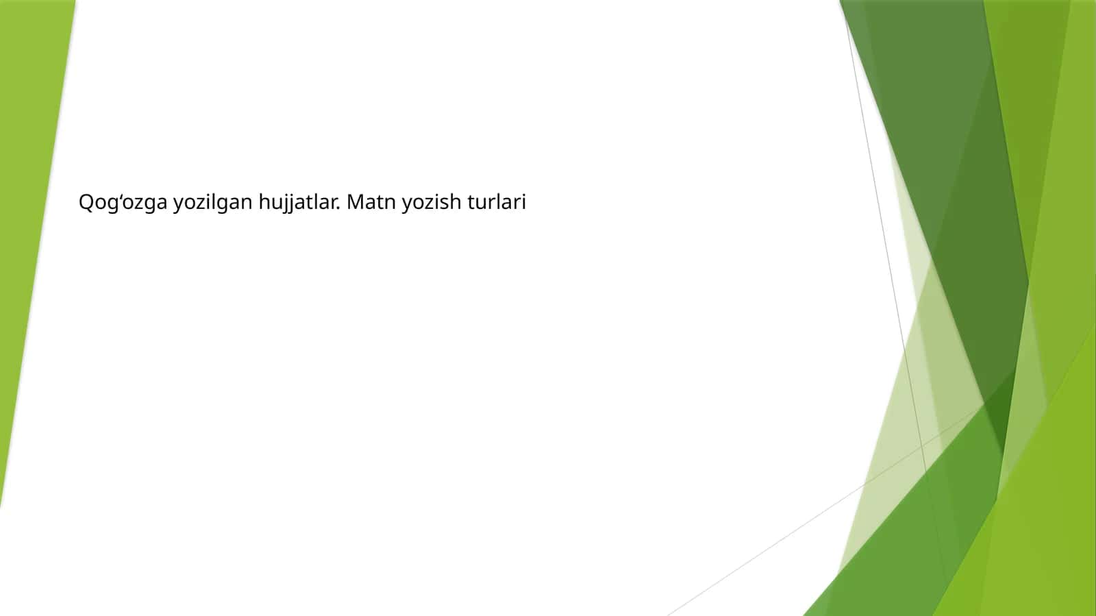 Qog‘ozga yozilgan hujjatlar