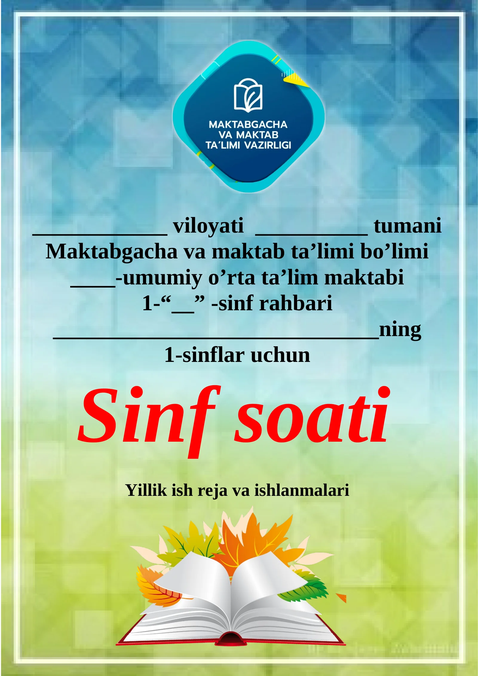 Sinf soati 2023-2024-oʻquv yili uchun namuna