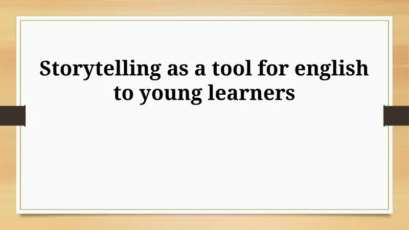 Unlocking Language: Storytelling for Young Learners