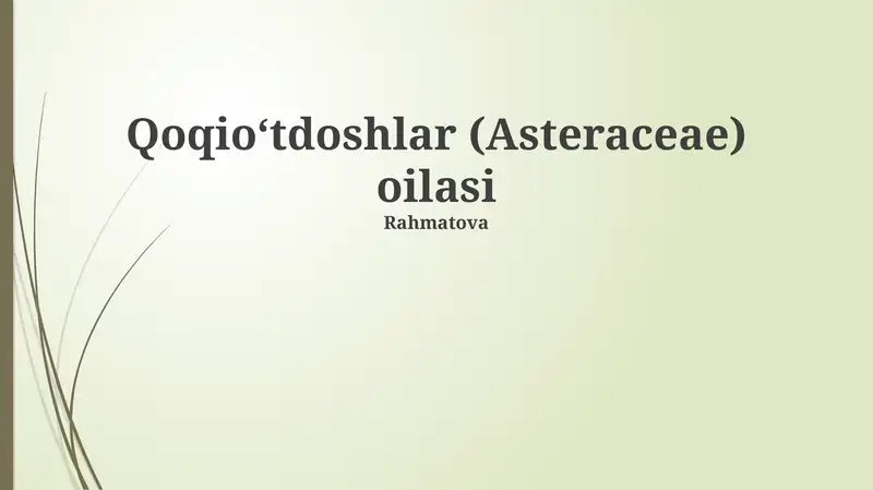 Qoqioʻtdoshlar (Asteraceae) oilasi