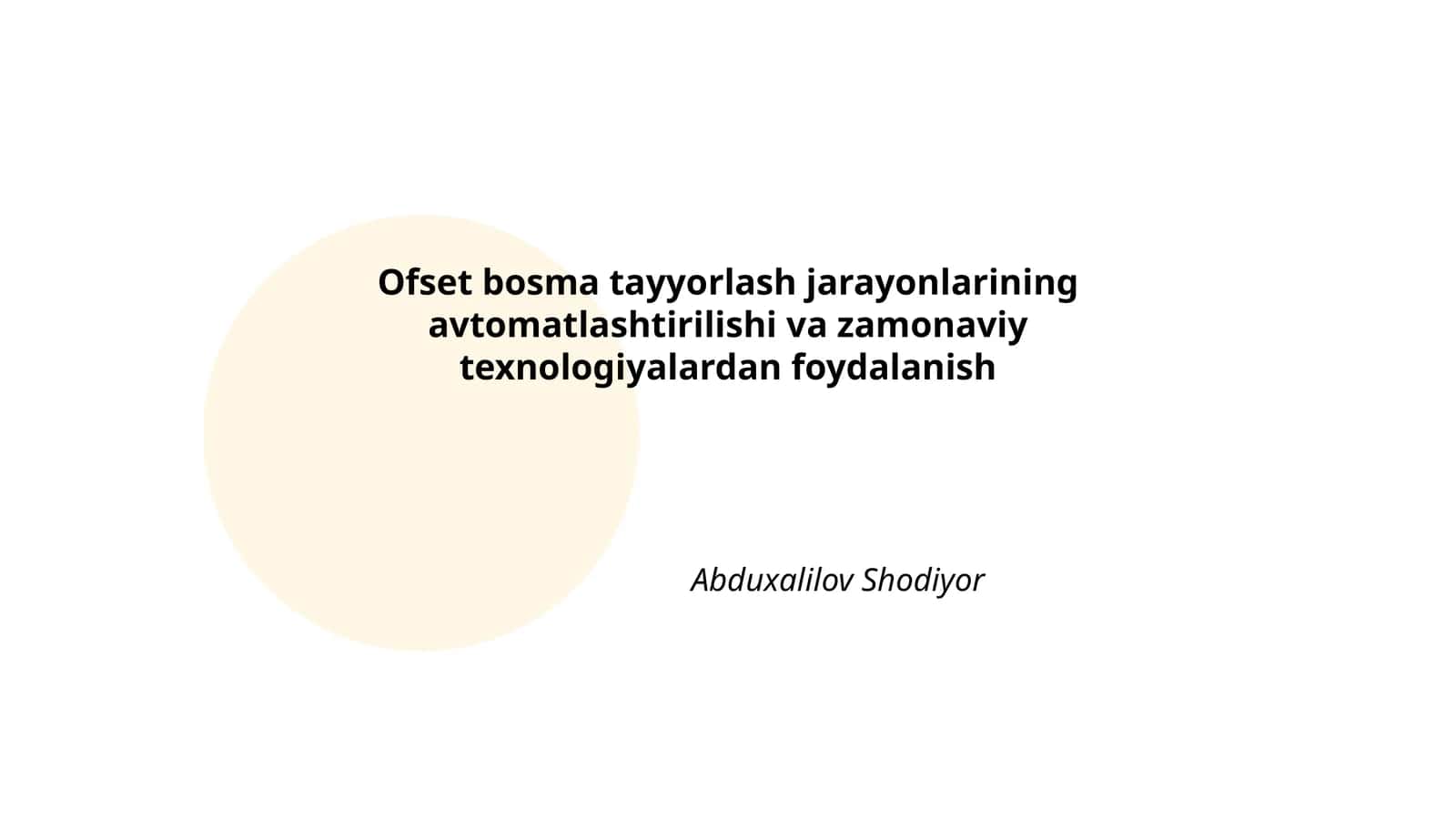 Ofset bosma tayyorlash jarayonlarining avtomatlashtirilishi va zamonaviy texnologiyalardan foydalanish