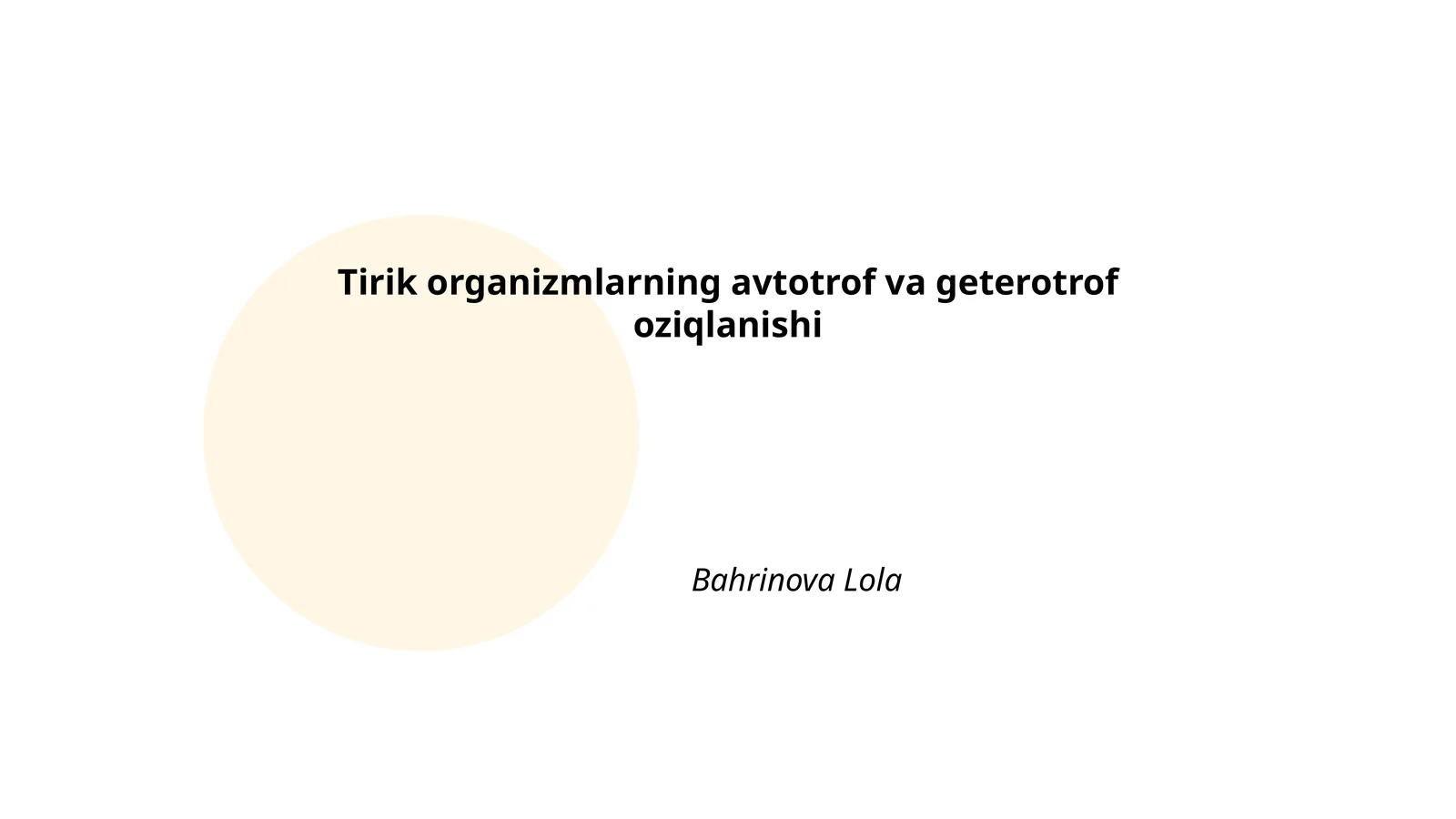 Avtotrof va geterotrof oziqlanishi