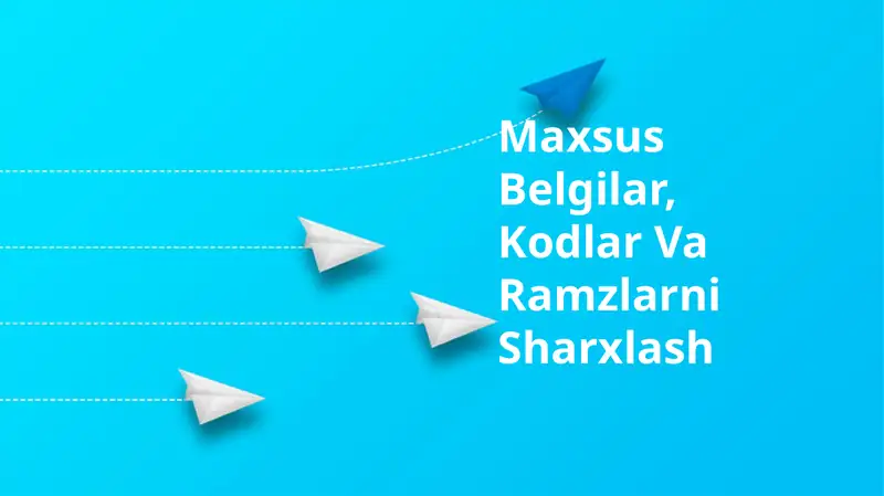 Maxsus Belgilar, Kodlar Va Ramzlarni Sharxlash