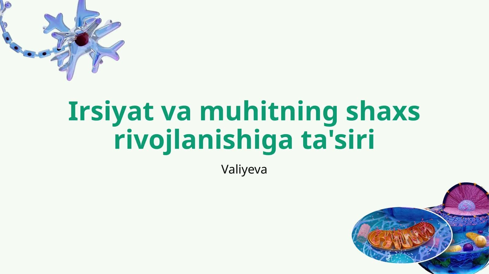 Genetik Irsiyat va Shaxs Xarakteri