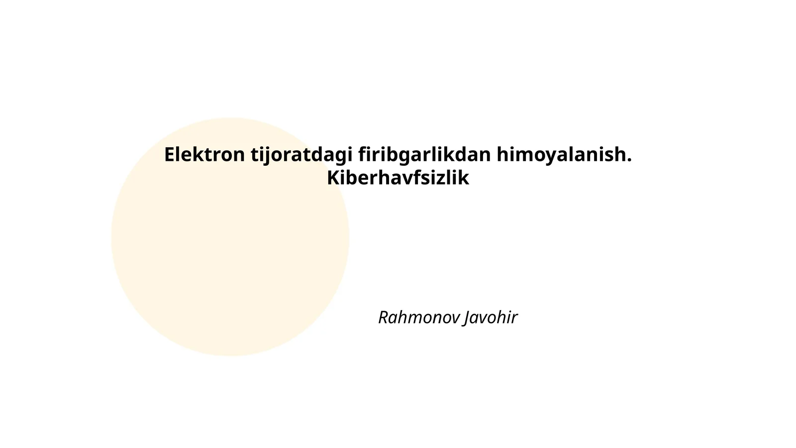 Elektron tijoratdagi firibgarlikdan himoyalanish. Kiberhavfsizlik